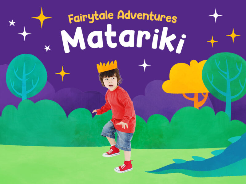 Fairytale Adventures Matariki on Saturday 21 June